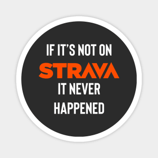 If It's Not On Strava It Never Happened Shirt, If I Collapse Strava Shirt, Strava Running Gift, Cycling Gifts, Strava Gift Magnet